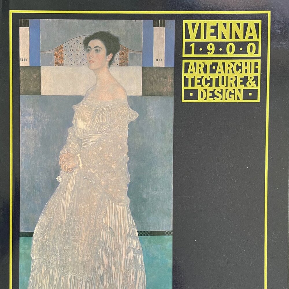 Vienna 1900 - Art Architecture and Design by Kirk Varnedoe